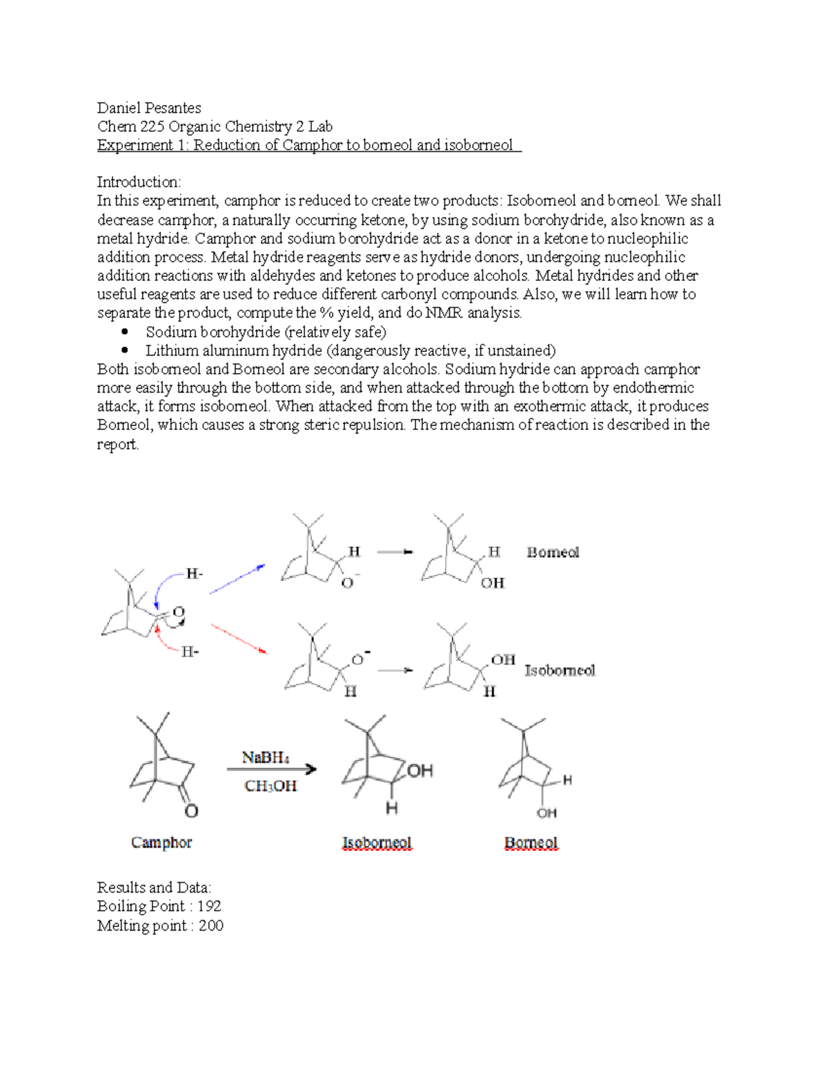 Orgo Lab 2 Exp 1 - Daniel Pesantes Chem 225 Organic Chemistry 2 Lab ...