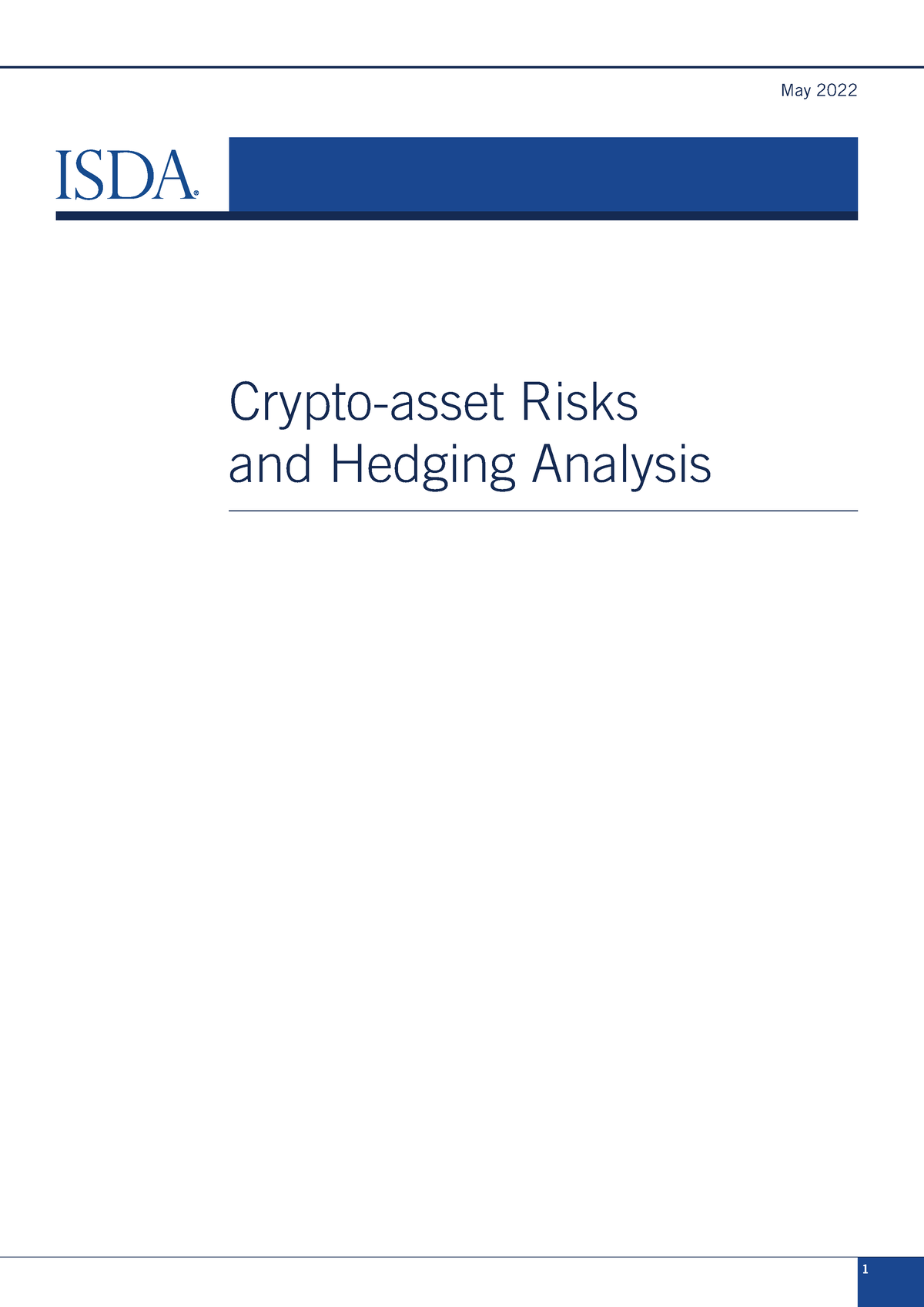 Crypto Asset Risks And Hedging Analysis - May 2022 Crypto-asset Risks ...