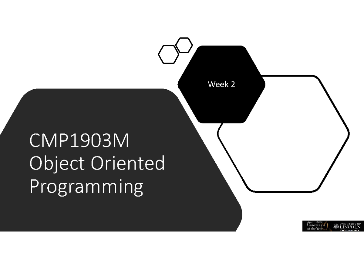 CMP1903M Object Oriented Programming 2 - CMP1903M Object Oriented ...