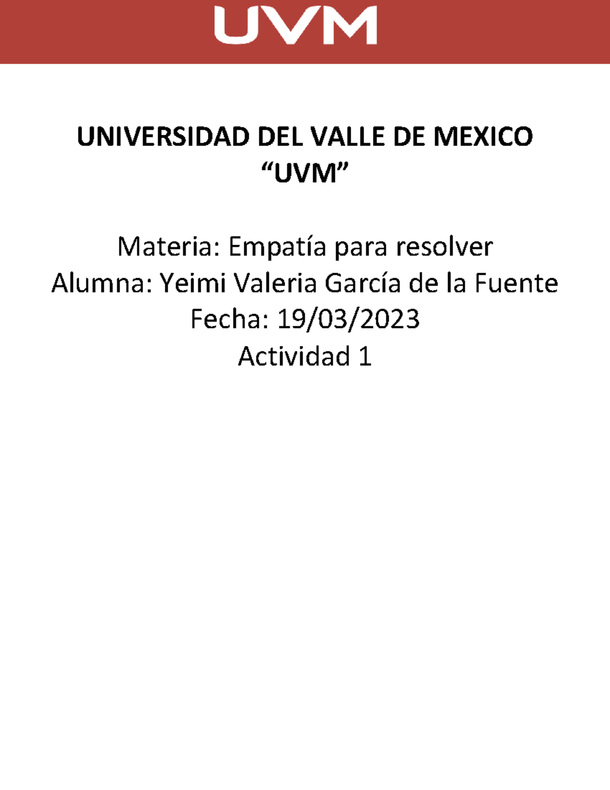 Empatía para resolver actividad 1 YVGF - UNIVERSIDAD DEL VALLE DE ...