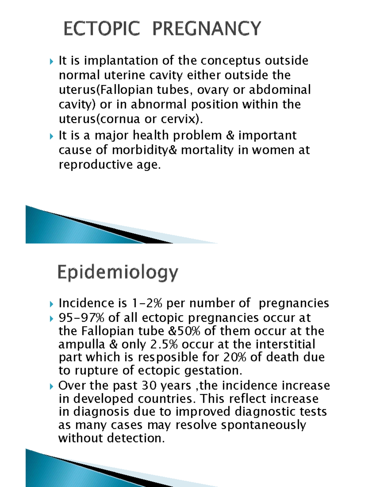 Ectopic Pregnancy - Médecine - It is implantation of the conceptus ...