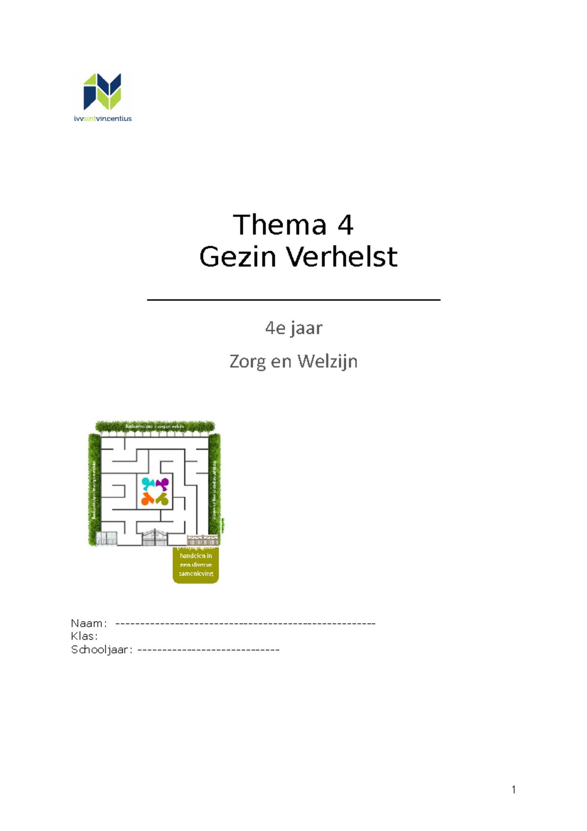 Verbetersleutel Thema 4 Gezin Verhelst - Thema 4 Gezin Verhelst 4e jaar ...