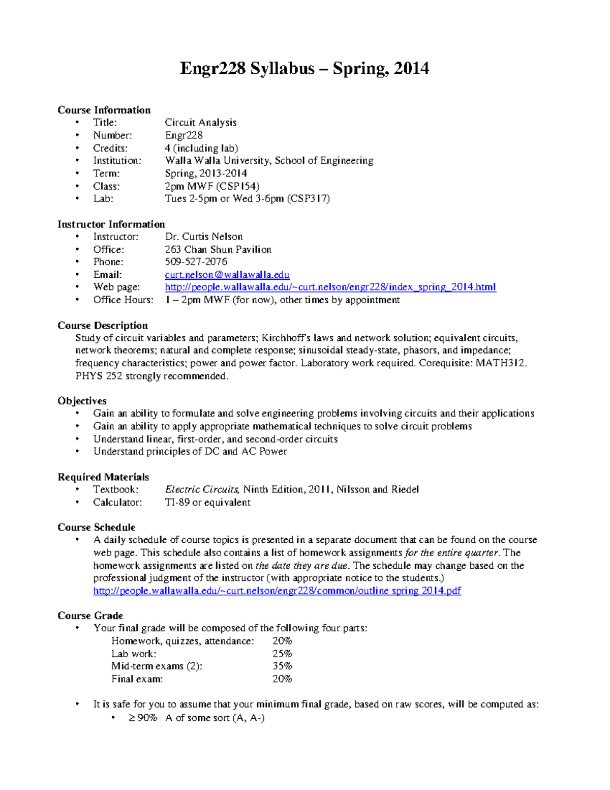Circuits I Syllabus Engr228 Syllabus Spring, 2014 Course Information Title Circuit