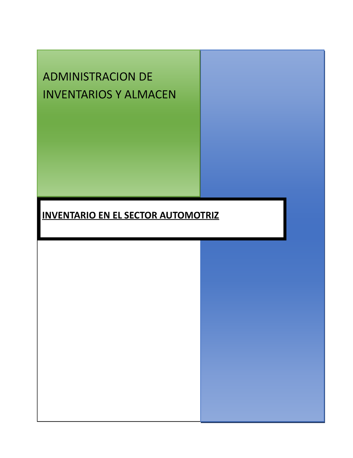 Ea2 Apoyo Inventario En El Sector Automotriz Administracion De Inventarios Y Almacen 3928