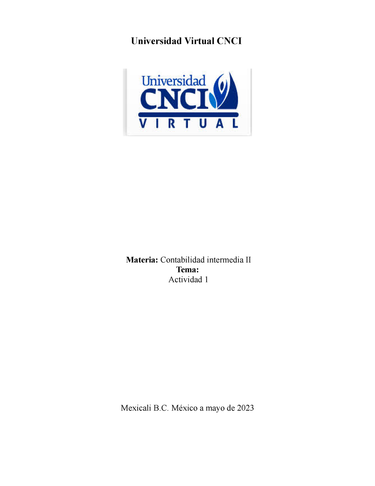 Contabilidad Intermedia 2 Act Universidad Virtual Cnci Materia Contabilidad Intermedia Ii 6756