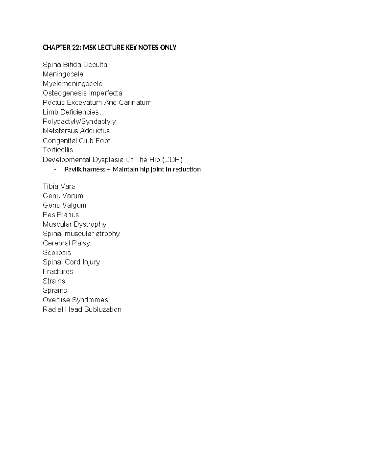 My notes MSK - Everything needed to know for Peds exams - CHAPTER 22 ...