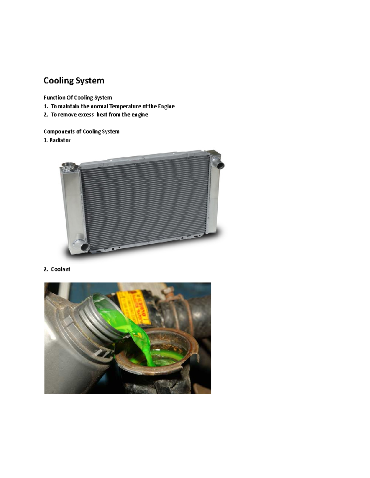 Cooling system Cooling System Function Of Cooling System To maintain