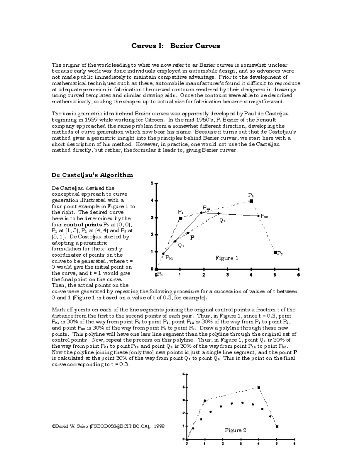 Curves I - Bezier Curves - David W. Sabo (FSBOD058@BCIT.BC), 1998 ...