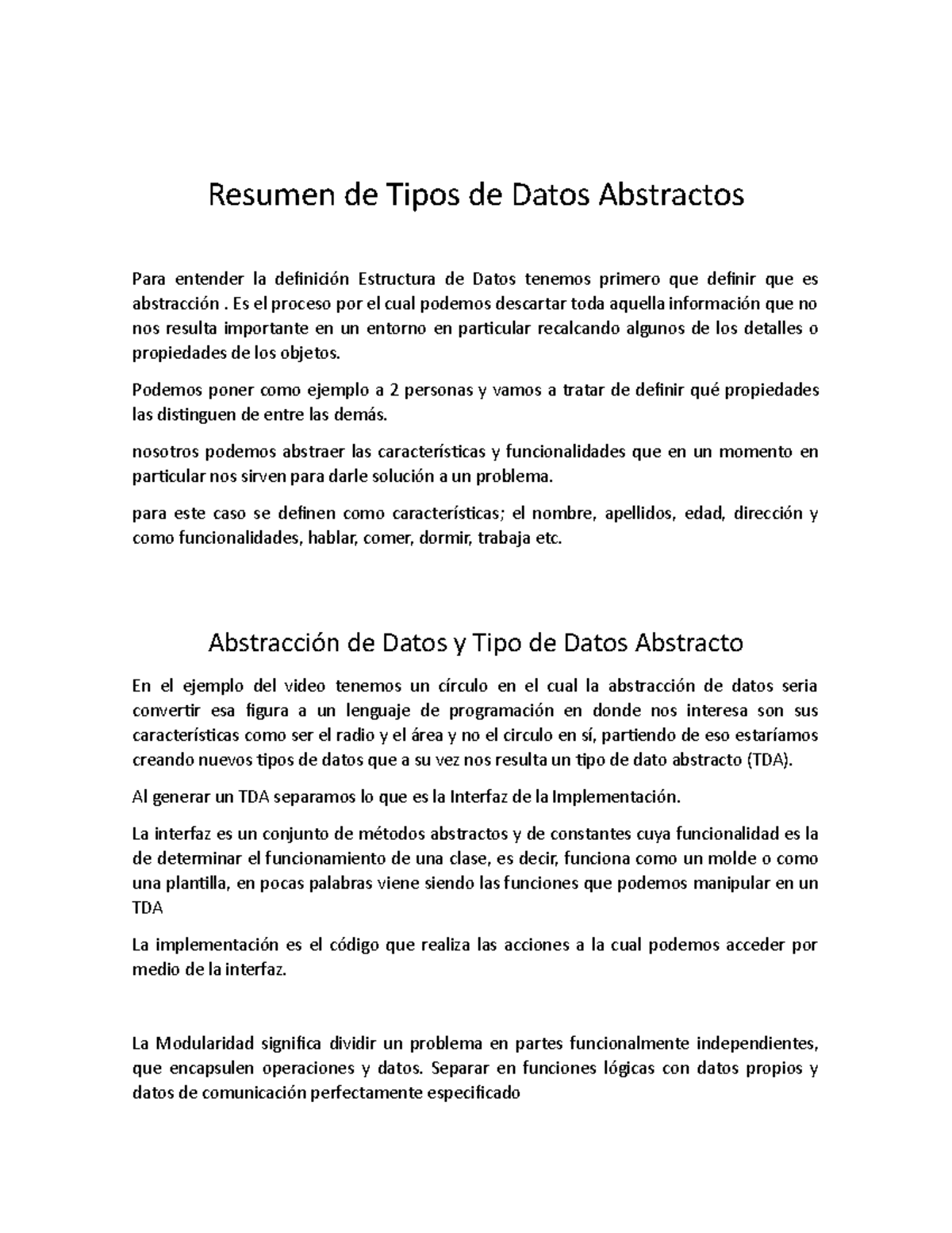 Resumen de los TDA Resumen de Tipos de Datos Abstractos Para entender la definición Estructura