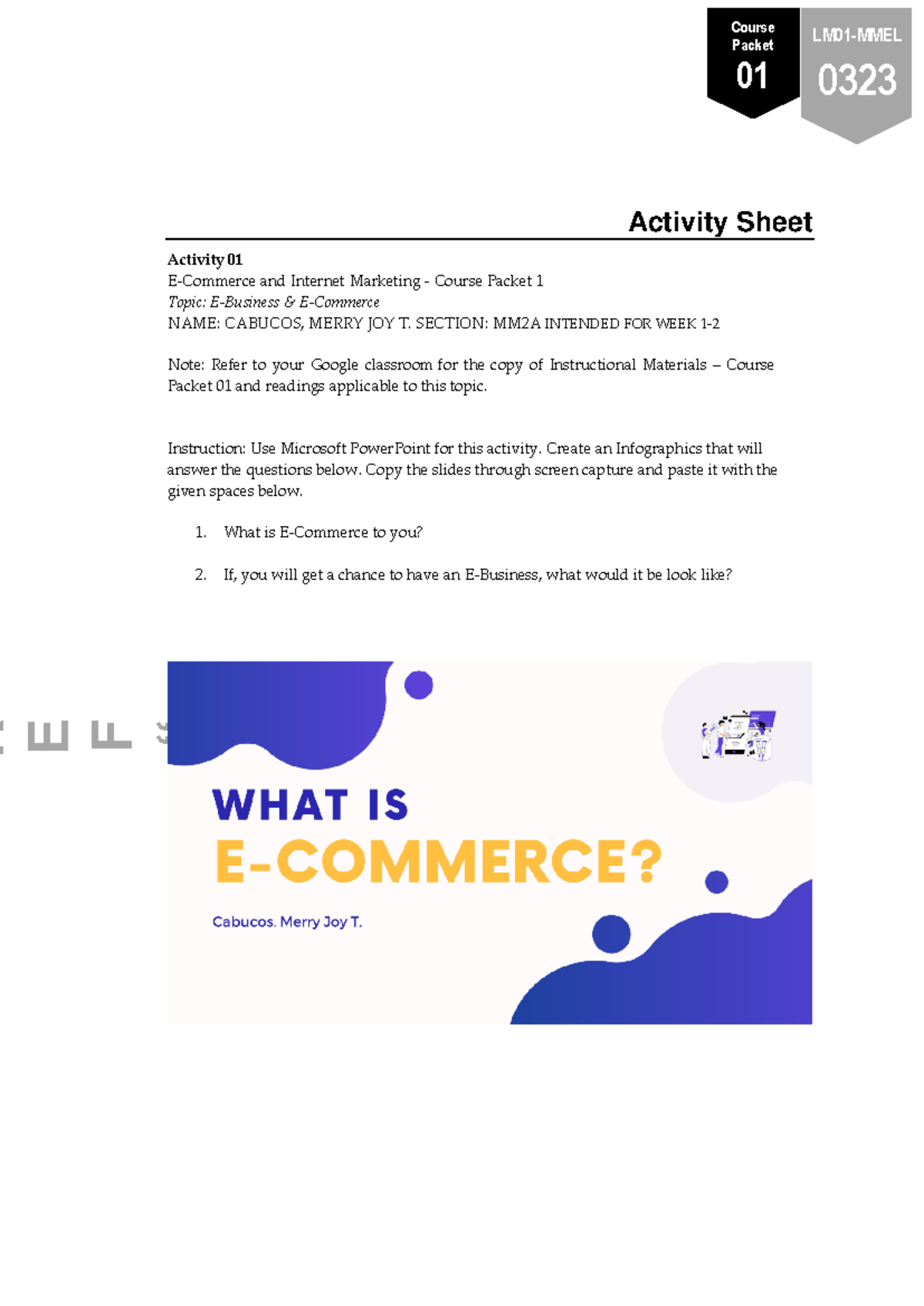 Activity Sheet 01 - R E F “ H e a di n g 1 LM01-MMEL 0323 Course Packet ...