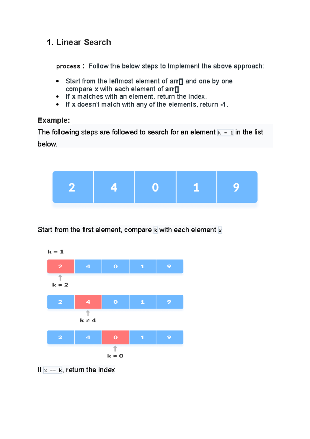 Data structure - 1. Linear Search process : Follow the below steps to ...