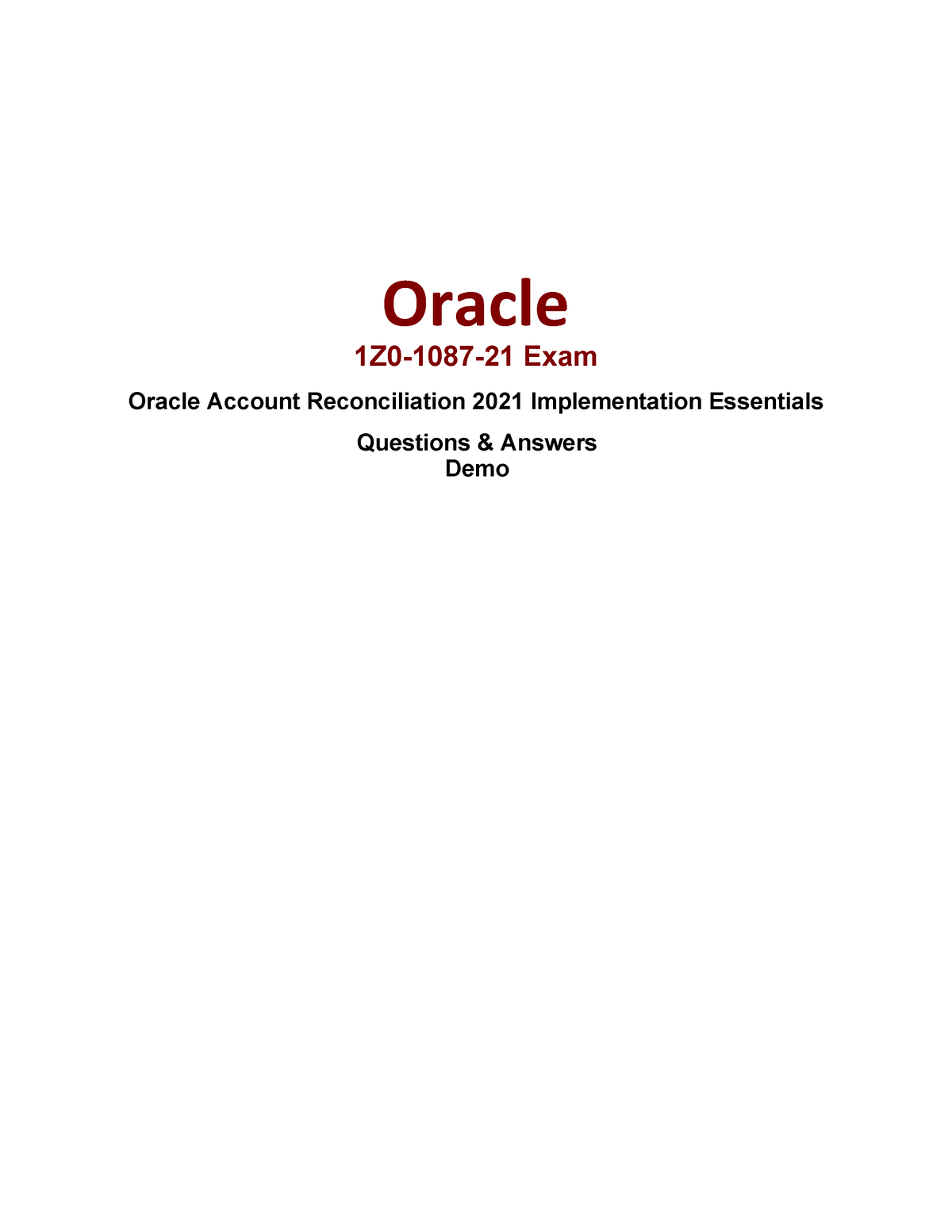 Oracle ARCS 1Z0-1087-21-questions - Oracle Account Reconciliation 2021  Implementation Essentials - Sns-Brigh10