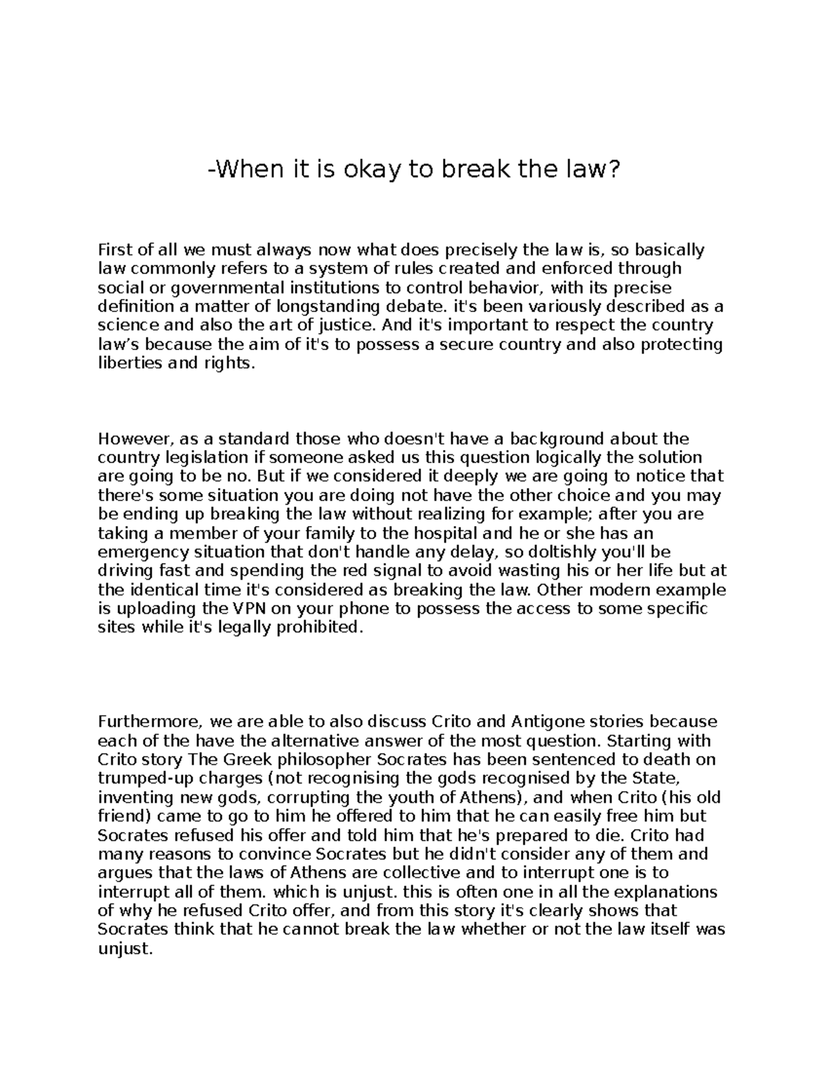 When it is okay to break the law -When it is okay to break the law ...