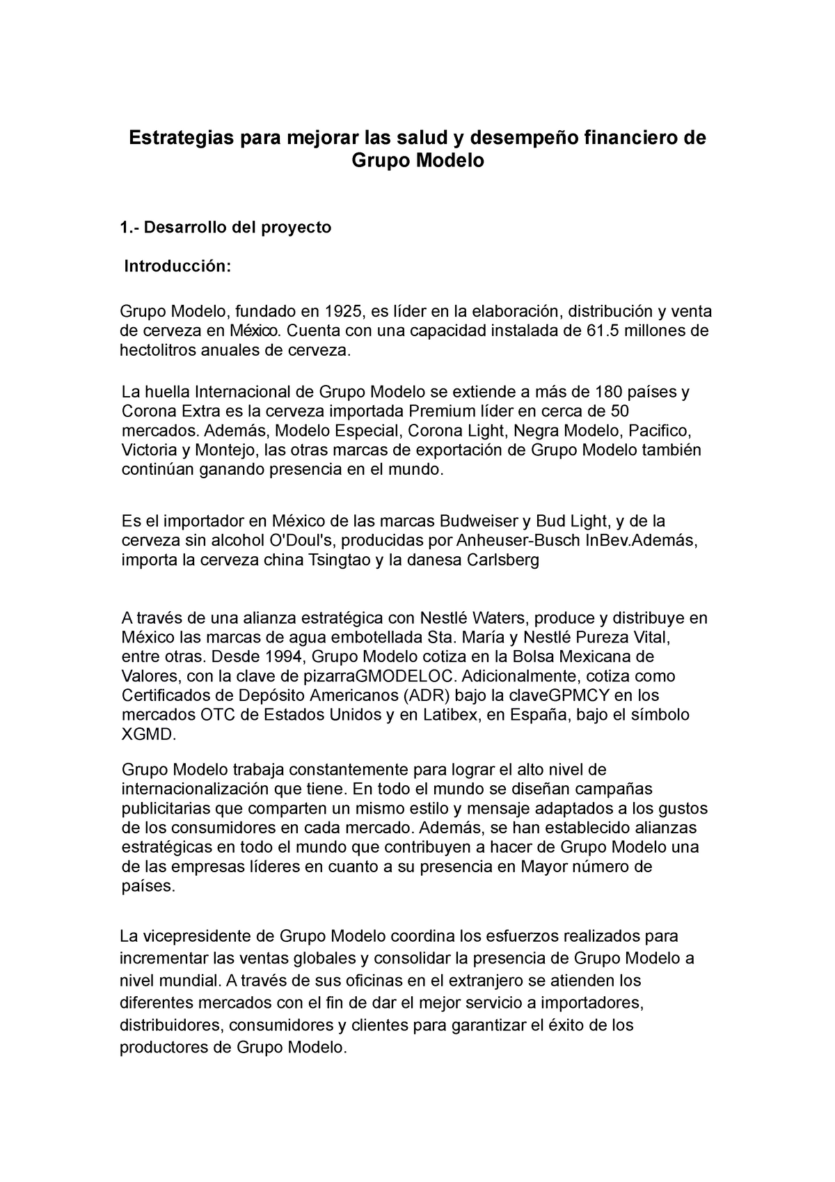 99 Fundam. ADM. evidencia 2 - Estrategias para mejorar las salud y  desempeño financiero de Grupo - Studocu