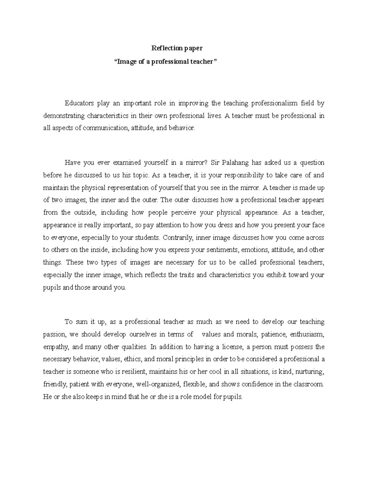 Reflection paper - NOT A GOOD REFERENCE. PLEASE DONT COPY - Reflection ...