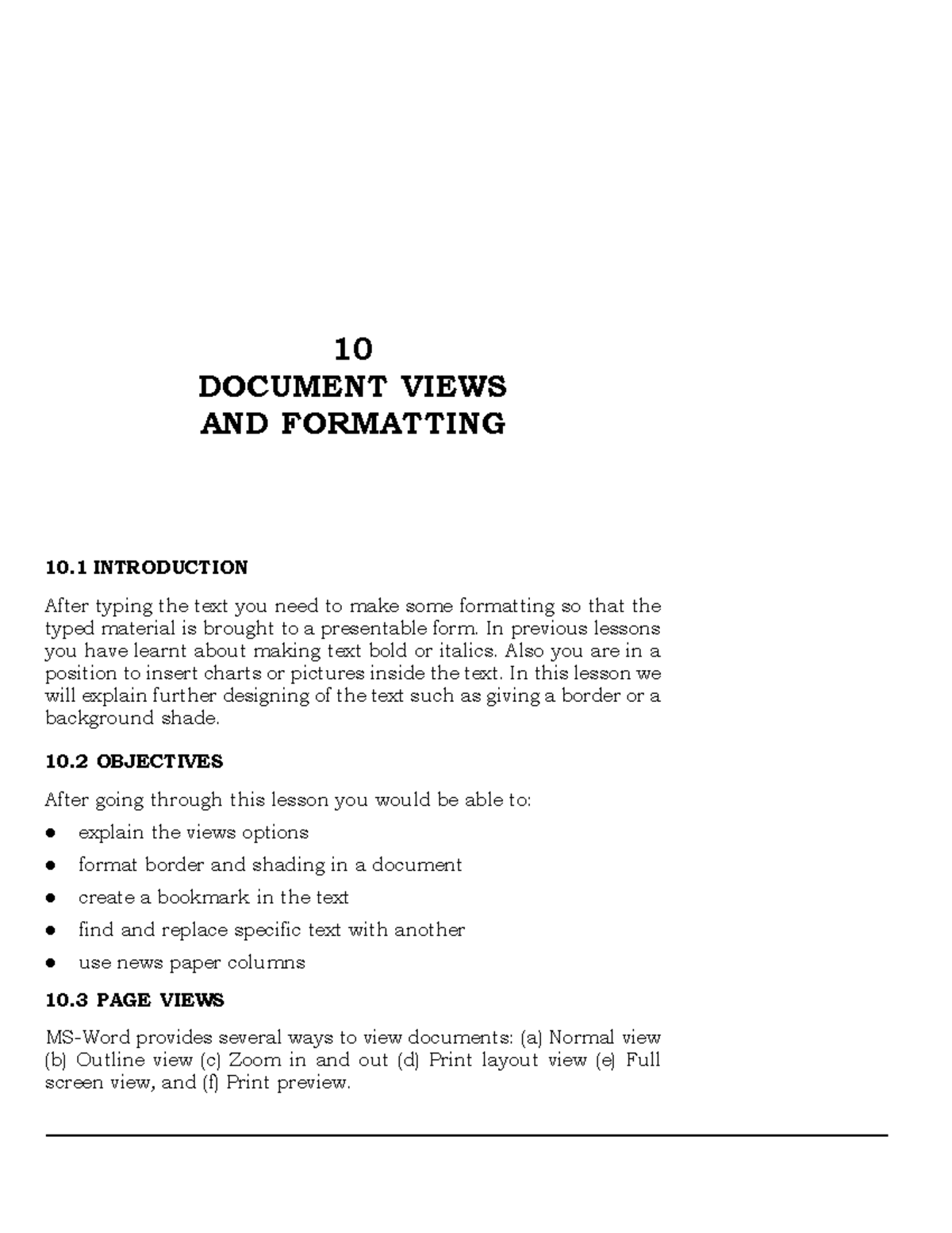 L10- Document Views AND Formatting - 10 DOCUMENT VIEWS AND FORMATTING ...