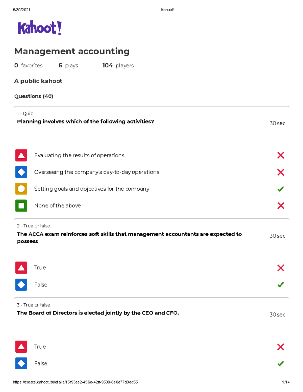 Unit 1 kahoot MA Management accounting 0 favorites 6 plays 104