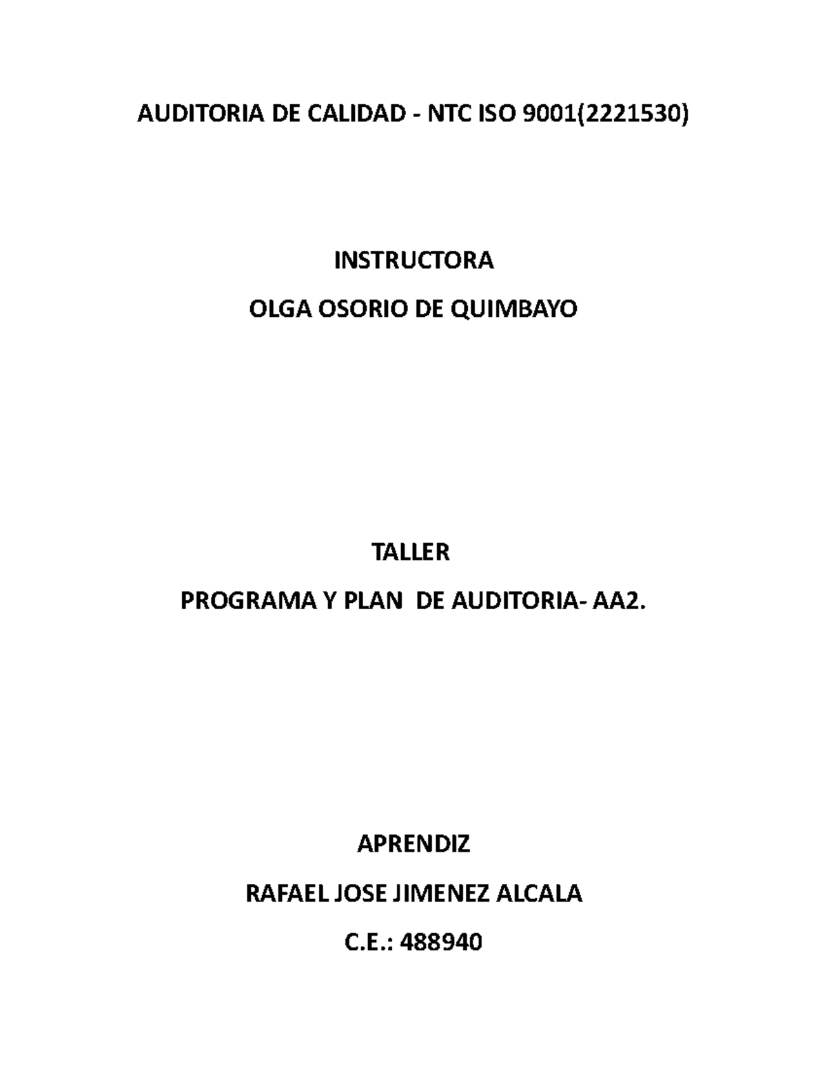 Taller Programa Y PLAN DE Auditoría - AA2 RJJA - AUDITORIA DE CALIDAD ...