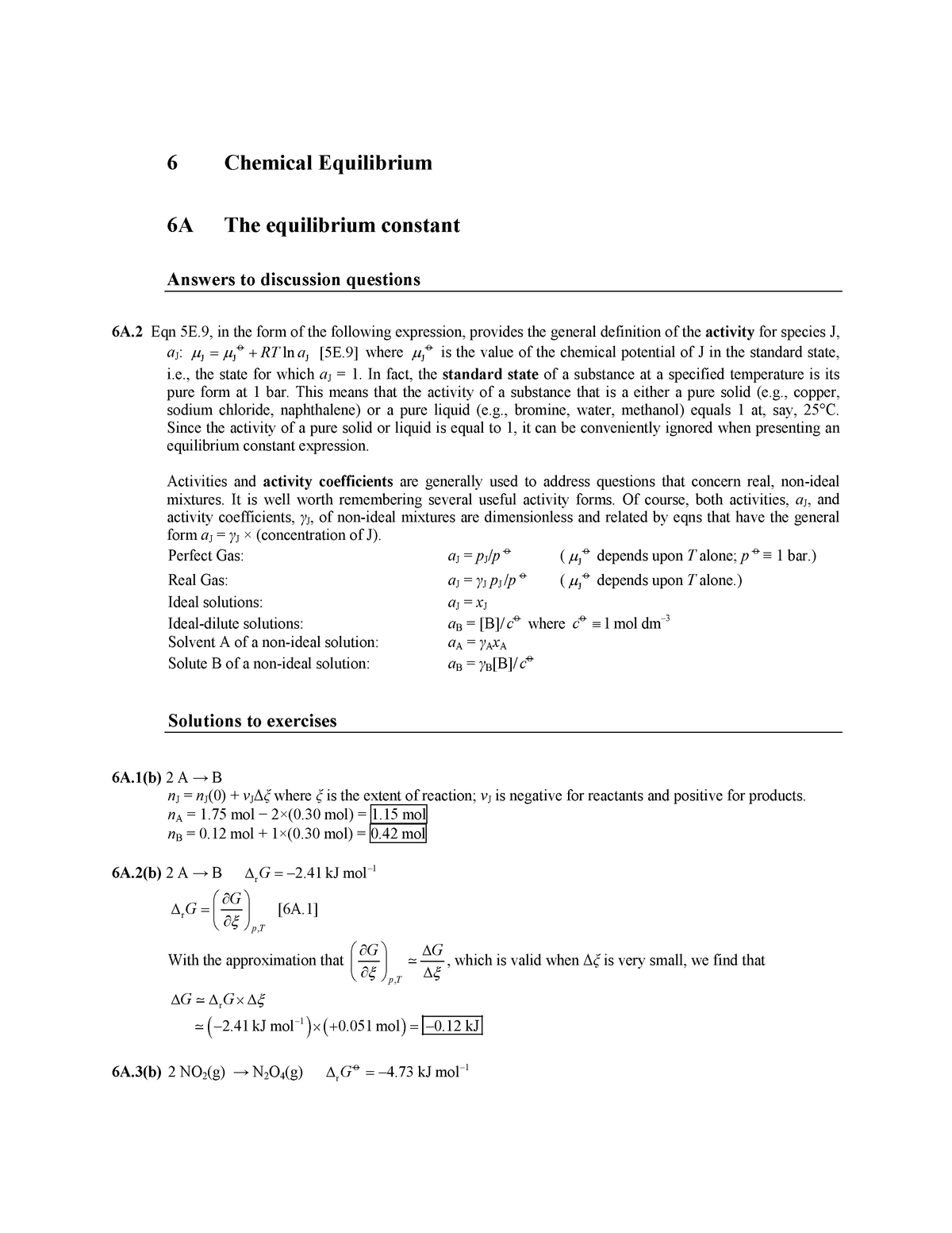 Pchem 10e solutions ch06 - 6 Chemical Equilibrium 6A The equilibrium ...