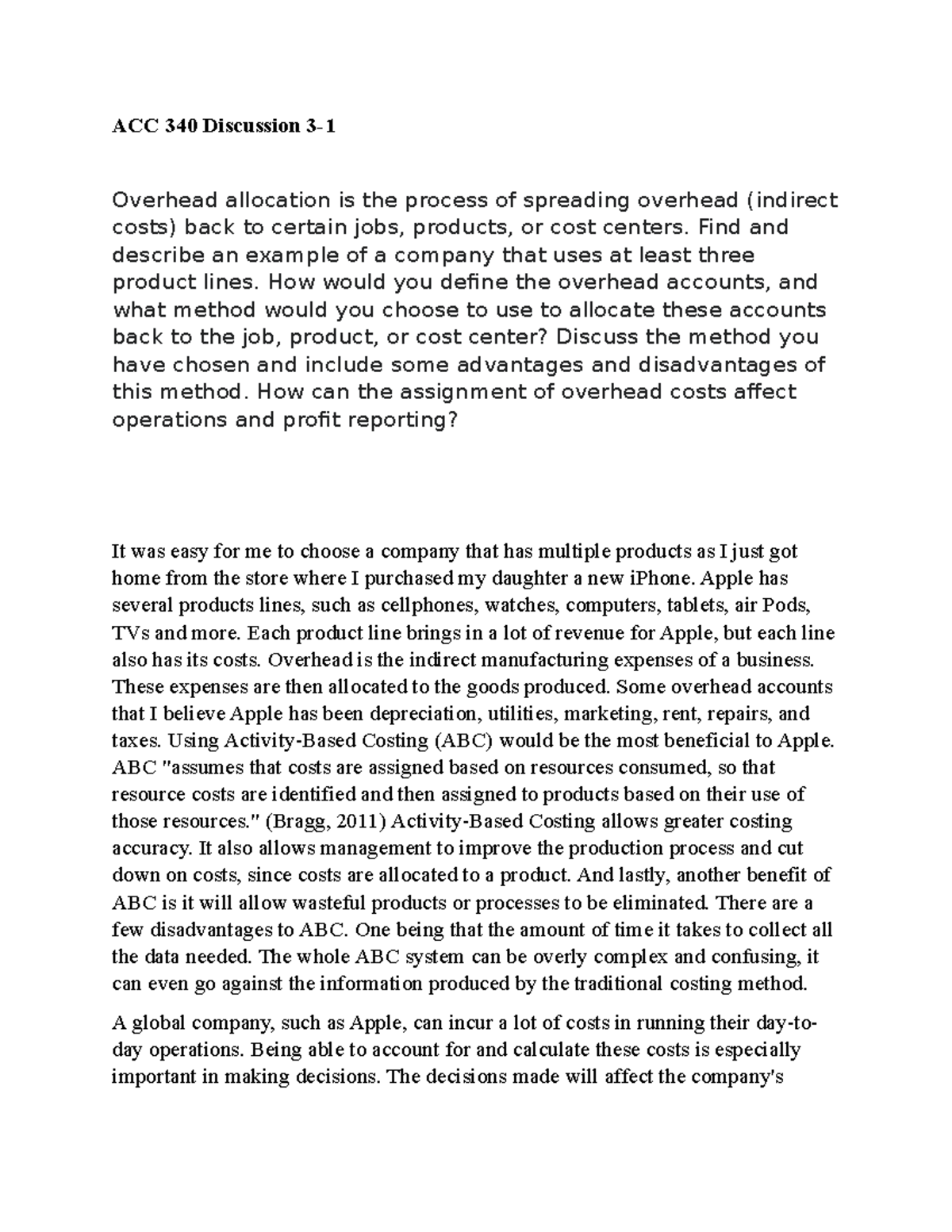 ACC 340 Discussion 31 ACC 340 Discussion 3 Overhead allocation is