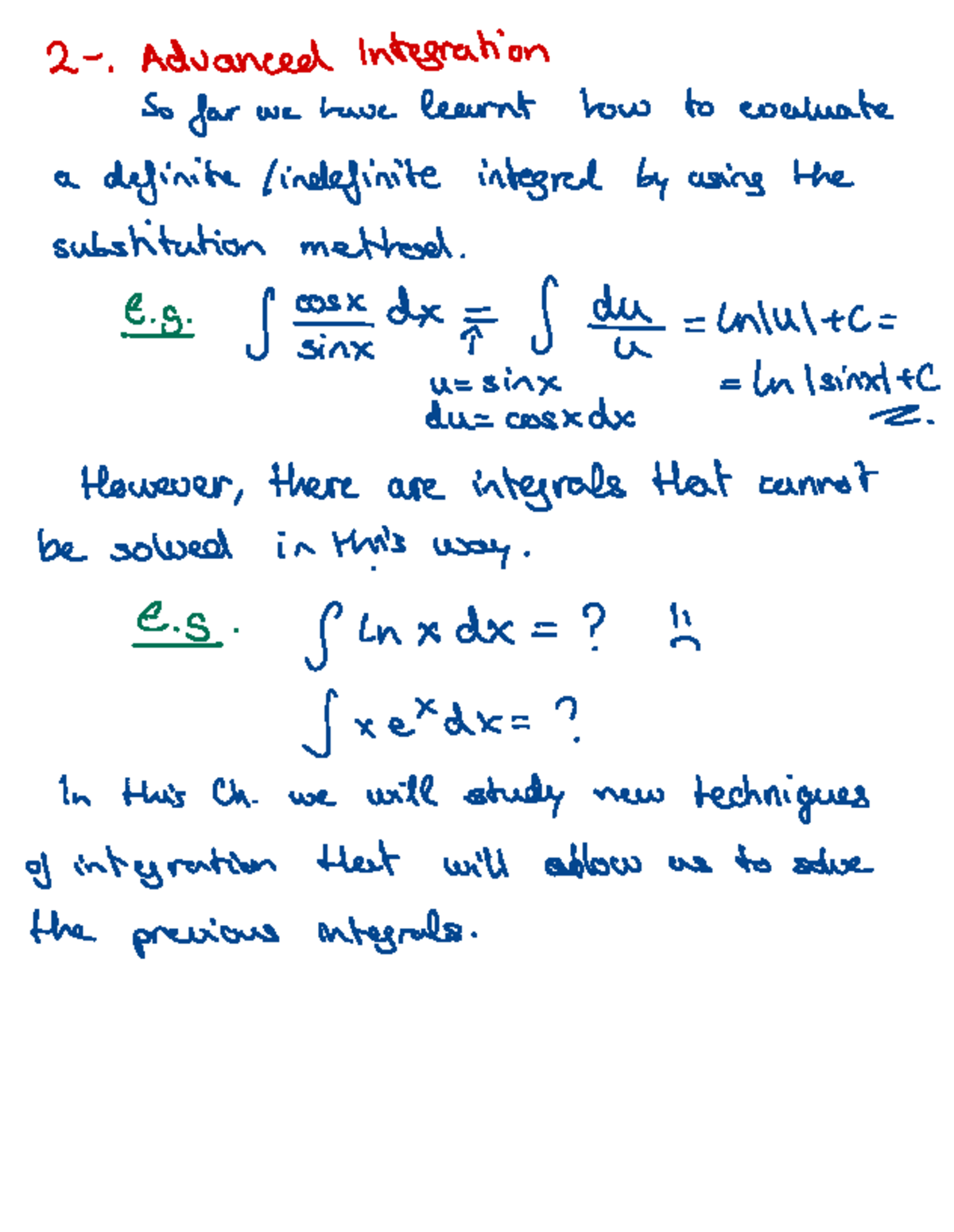 2.1- Integration by parts - 2-. Advanced Integration So far we have ...