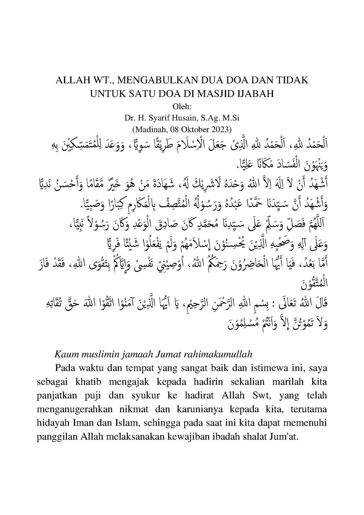 Khutbah Jum'at, Allah Mengabulkan Dua Doa Dan Tidak Untuk Satu Doa Di ...