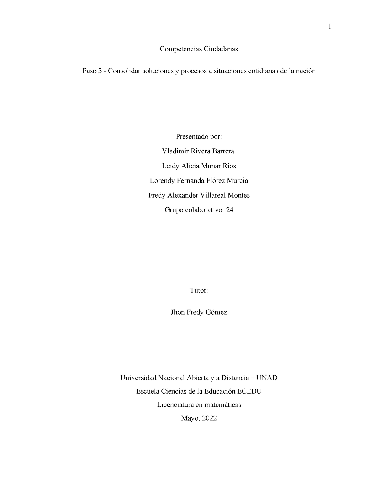 Paso 3 - Consolidar soluciones y procesos a situaciones cotidianas de ...