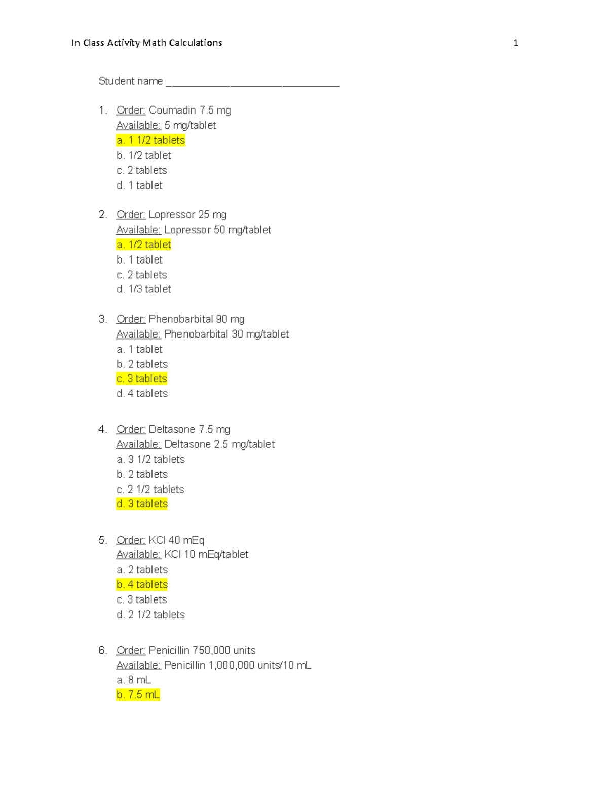 Activity Math Questions Oral medications Questions Student name