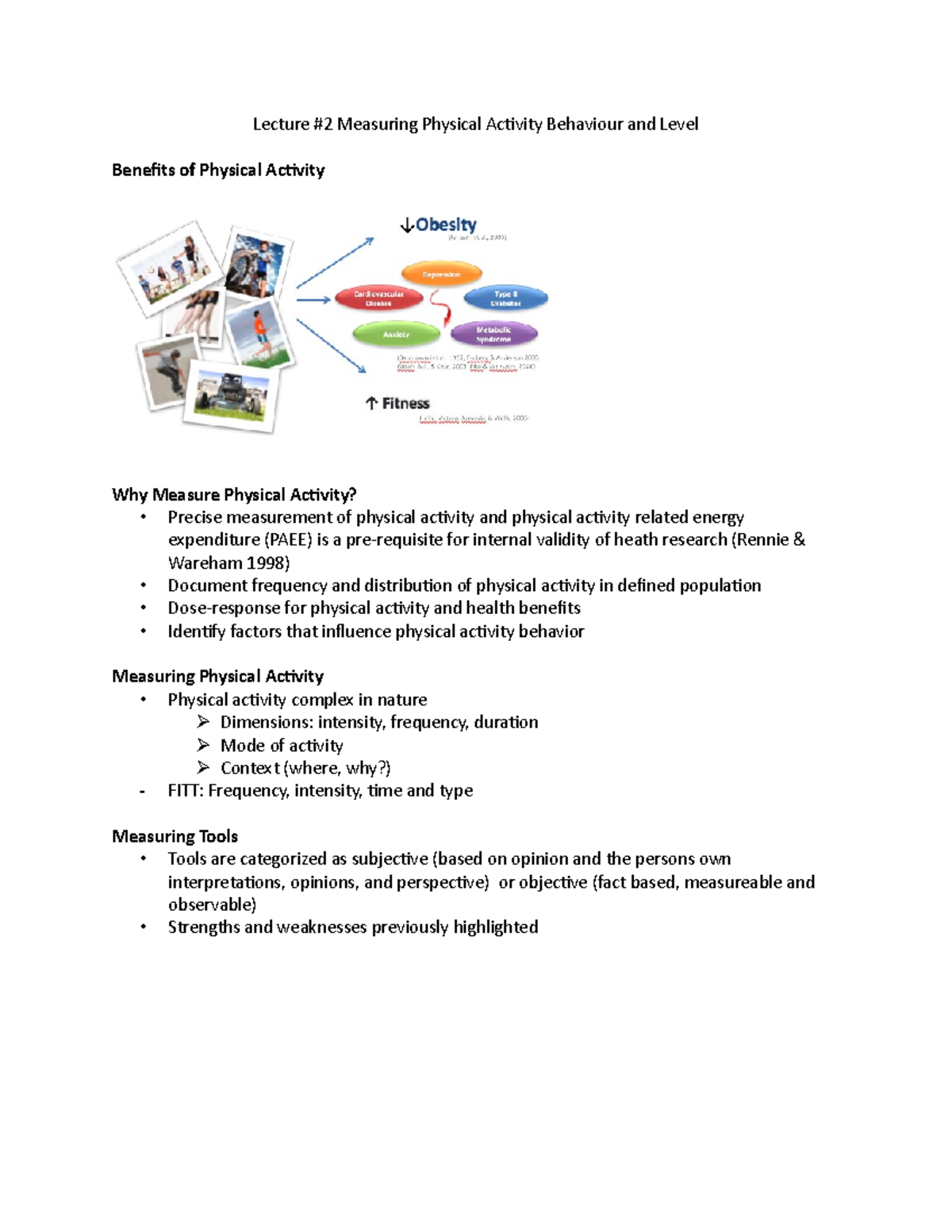Lecture 2 Measuring Physical Activity Behaviour and Level , 2008) *A