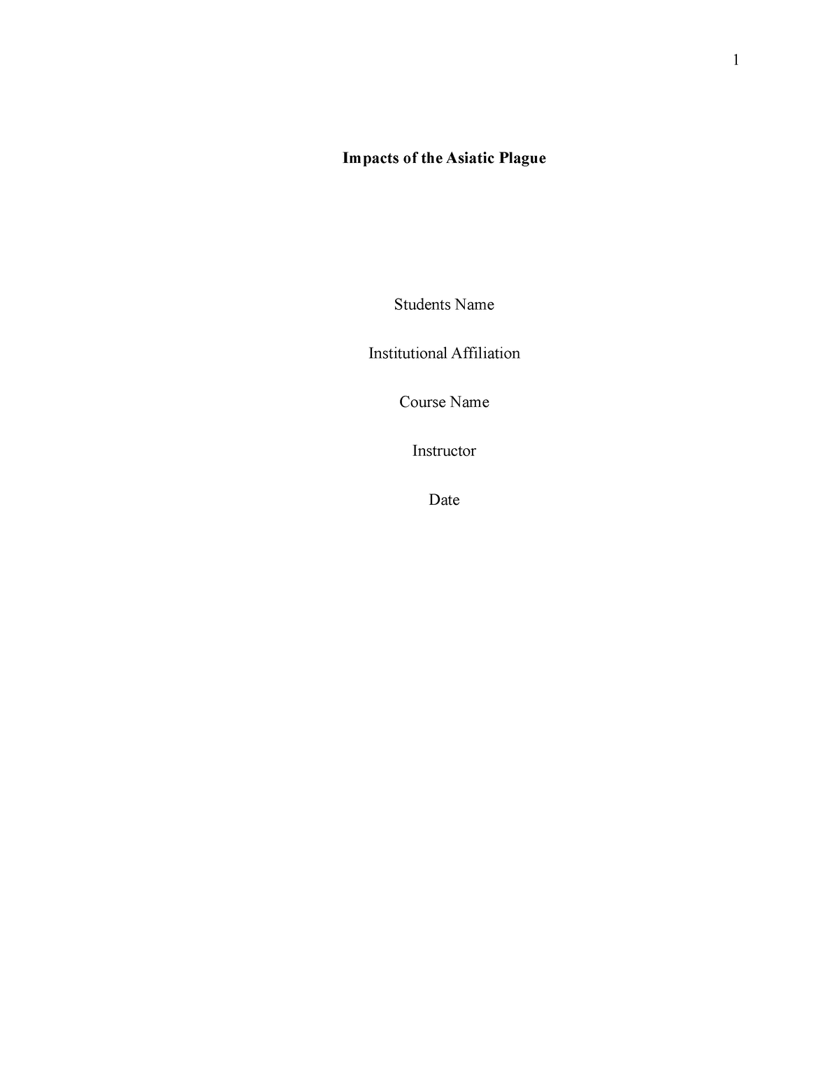 Impacts of the Asiatic Plague - Impacts of the Asiatic Plague Students ...