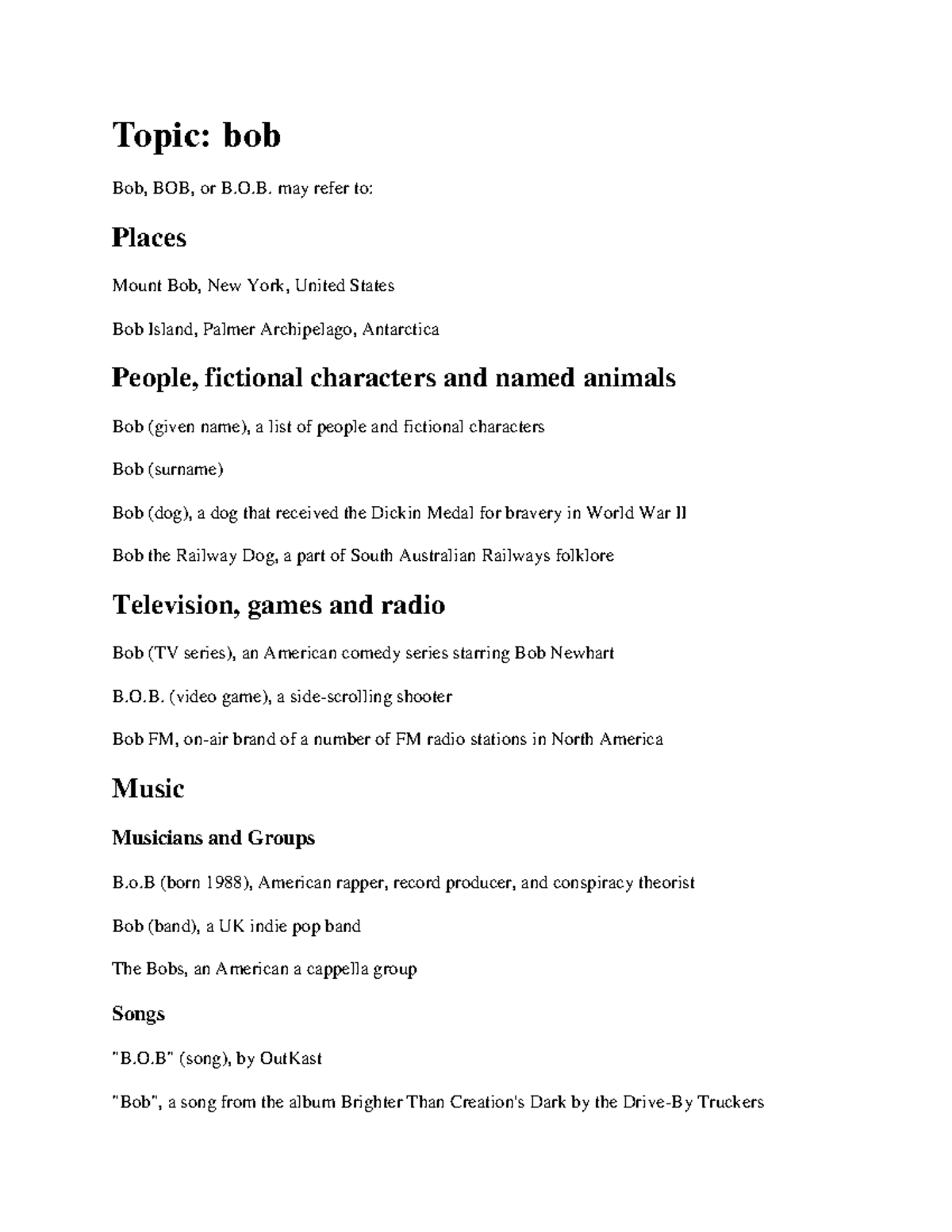 Bob - eat - Topic: bob Bob, BOB, or B.O. may refer to: Places Mount Bob ...