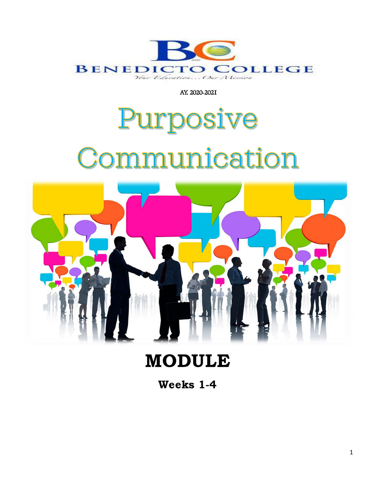 Purcom Week1 - Purposive Communication - AY. 2020 - 2021 MODULE Weeks 1 ...