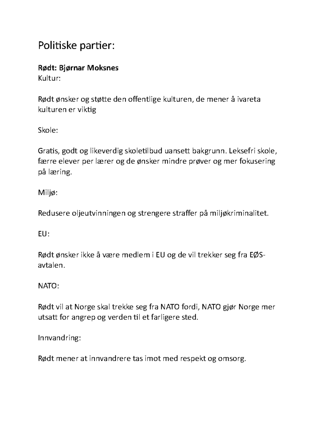 Samfunnsafag politiske partier - Politiske partier: Rødt: Bjørnar ...