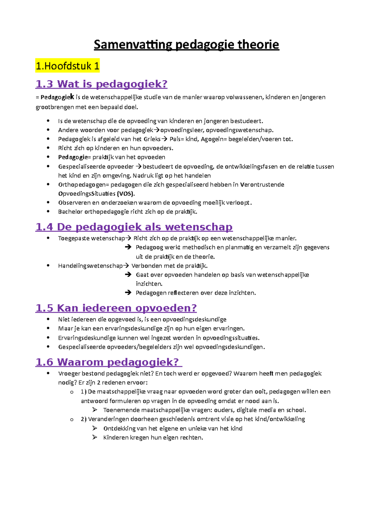 Samenvatting Pedagogie Theorie - Is De Wetenschap Die De Opvoeding Van ...