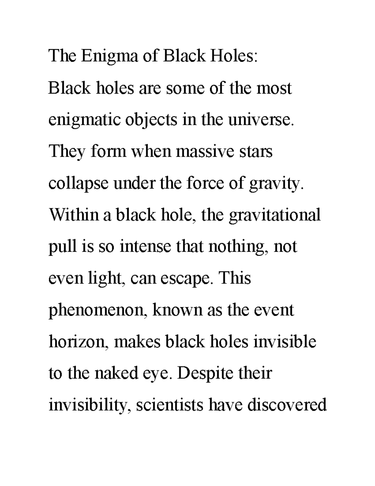 Assignment 01 - The Enigma of Black Holes: Black holes are some of the 