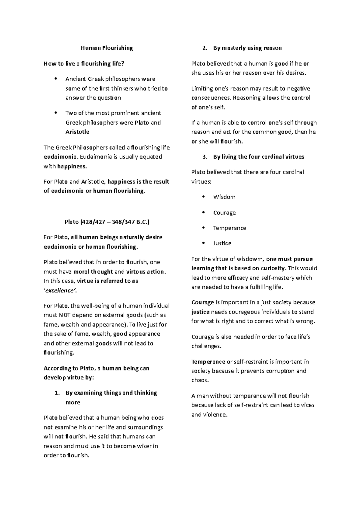 Human Flourishing STS notes Human Flourishing How to live a
