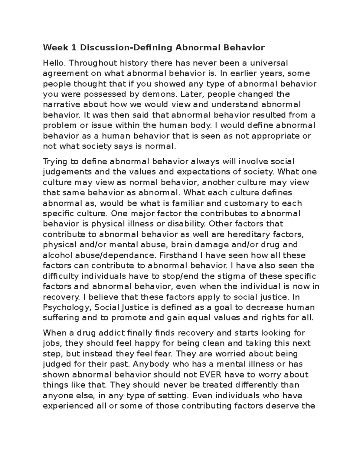 AP Week 1 discussion - Week 1 Discussion-Defining Abnormal Behavior ...