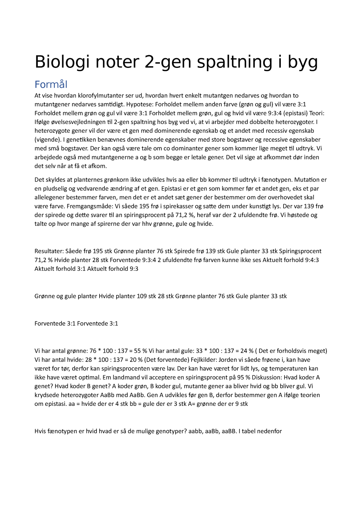 Biologi Noter 2-gen Spaltning I Byg - Biologi Noter 2-gen Spaltning I ...