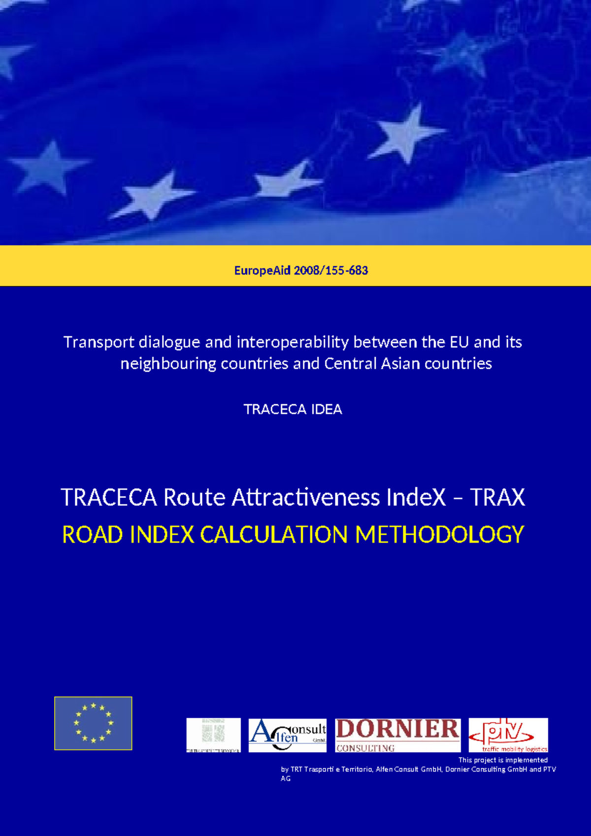 Roads Trax methodology ENG 01 - EuropeAid 2008/155- Transport dialogue ...