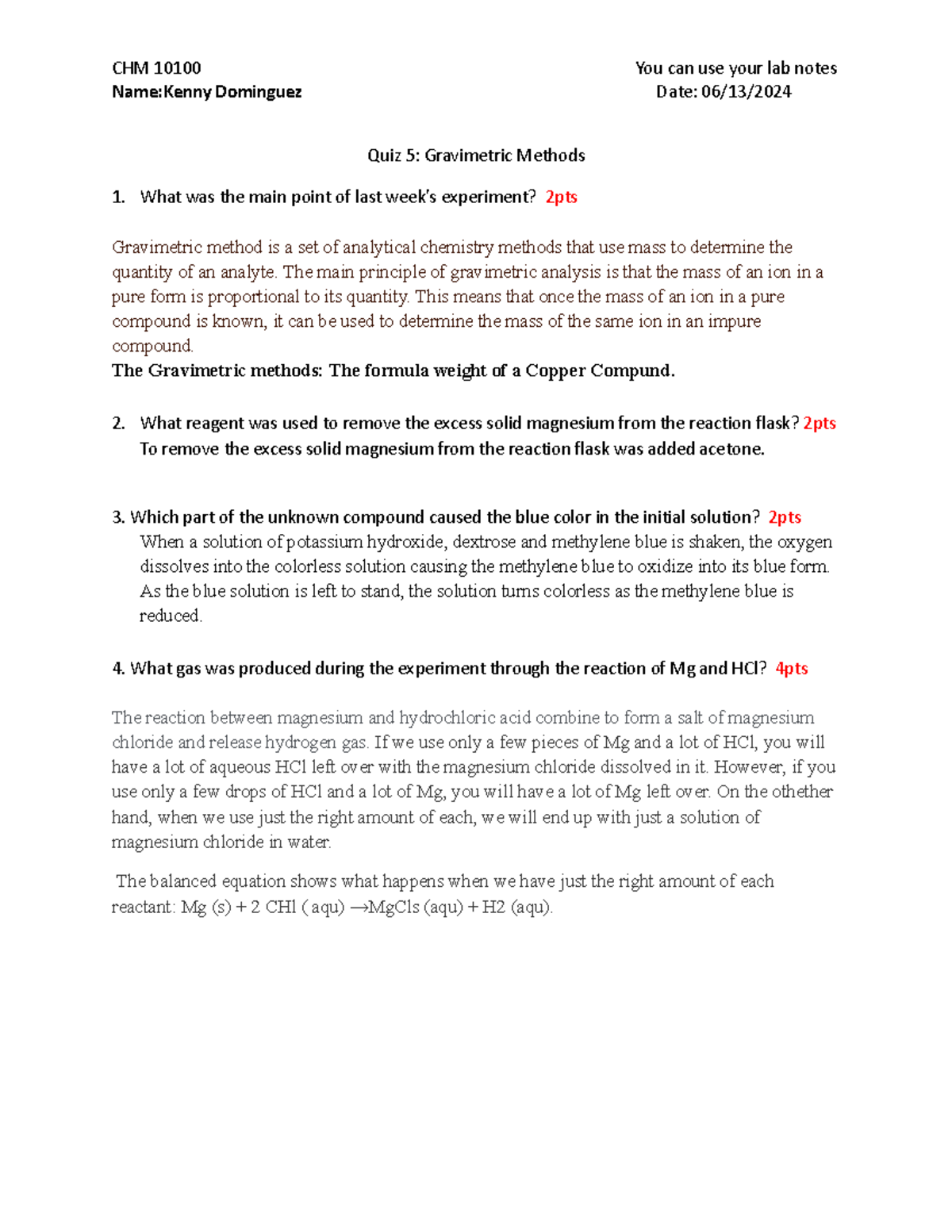 Quiz 5 - Gravimetric Methods CHE 2024 - CHM 10100 You can use your lab ...