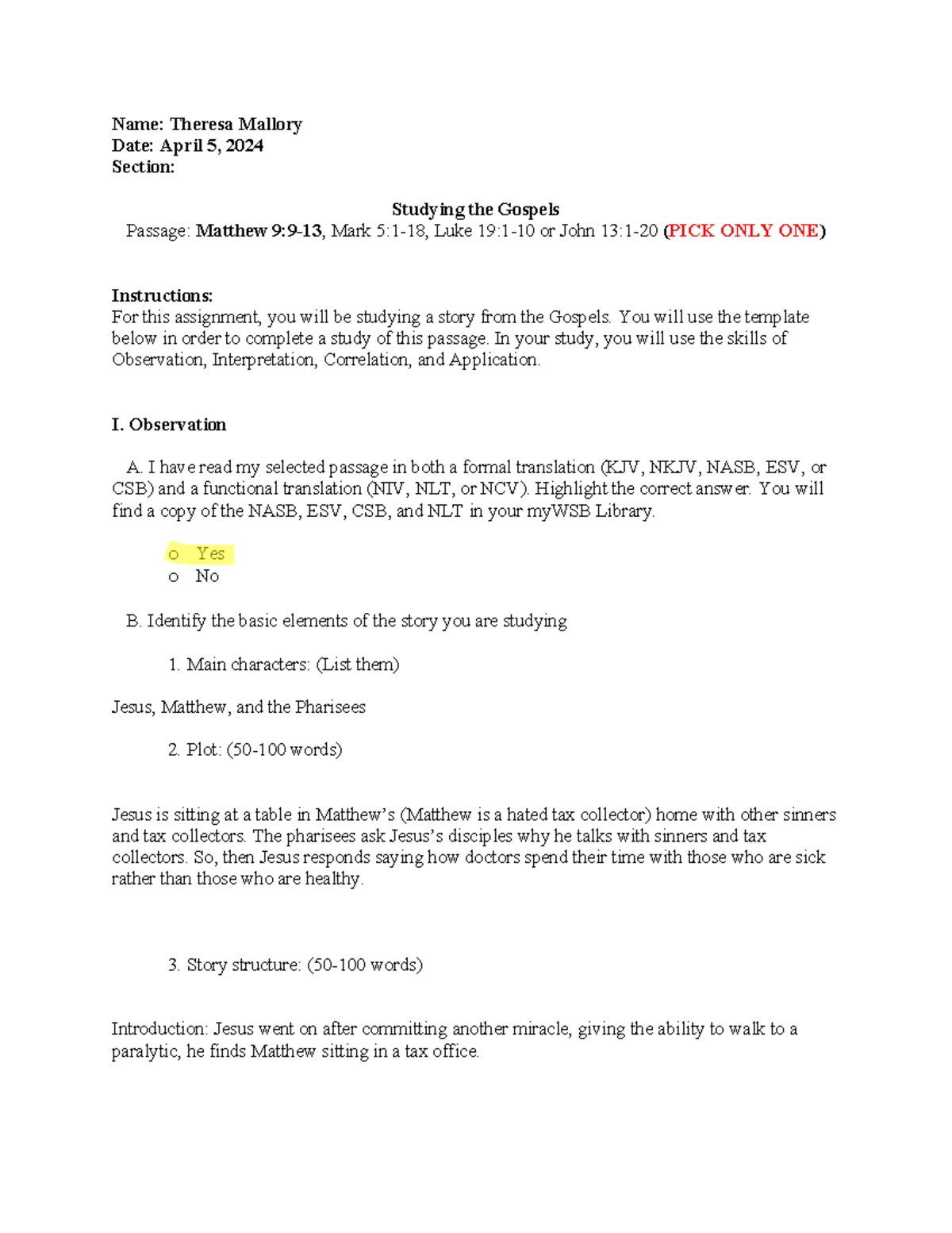 Bible Study Assignment Template - Name: Theresa Mallory Date: April 5 ...