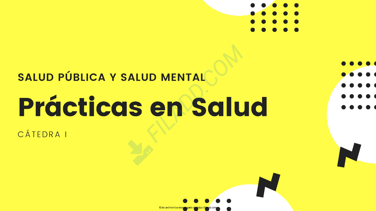 PPT Practico 2 - Practicas en Salud - 2022 - Prácticas en Salud SALUD ...