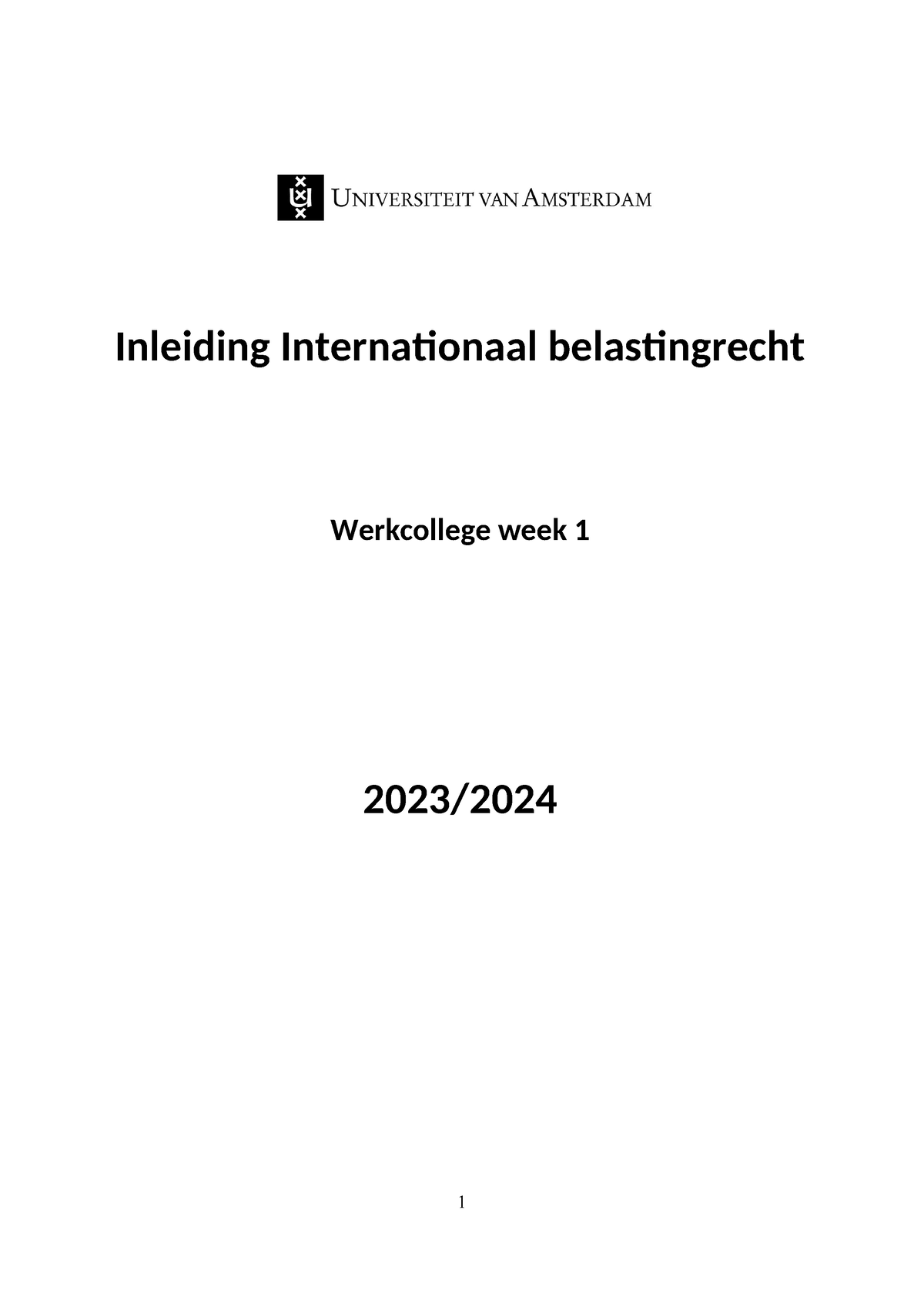 Week 1 - Werkgroepopdrachten - Inleiding Internationaal Belastingrecht ...