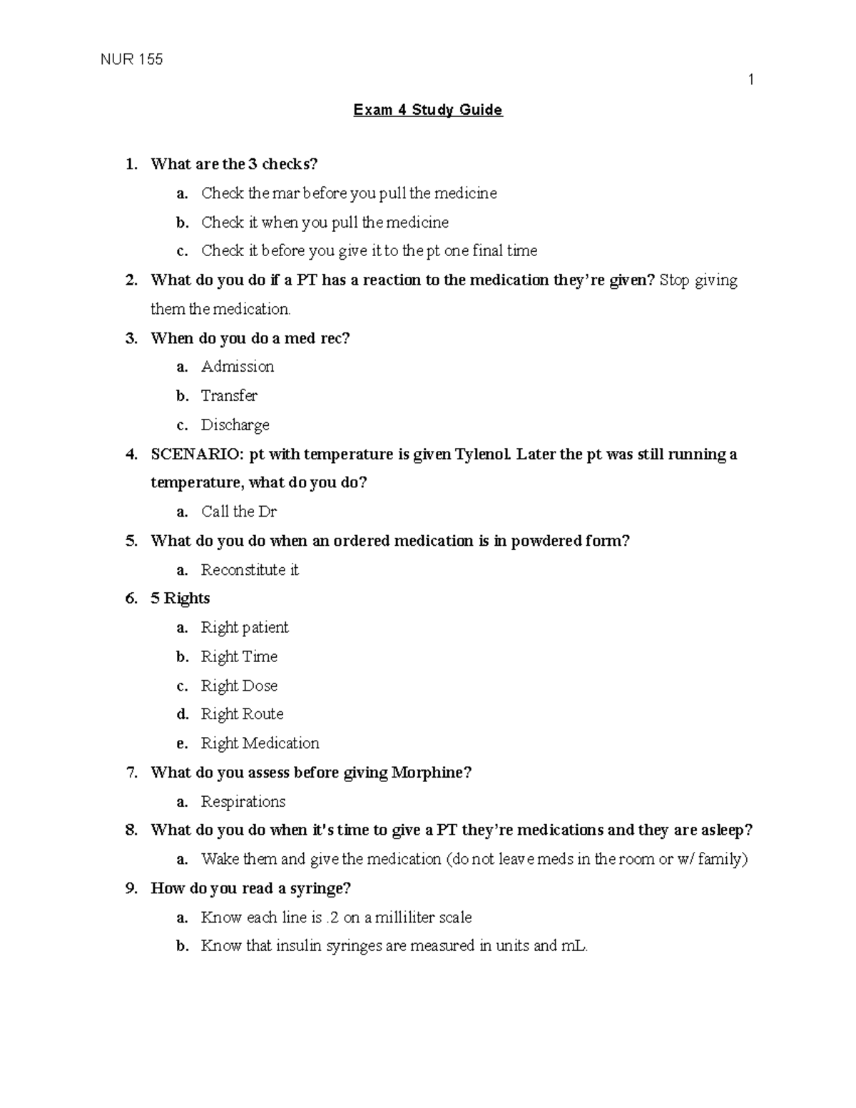 Exam 4 study guide - 1 Exam 4 Study Guide What are the 3 checks? a ...