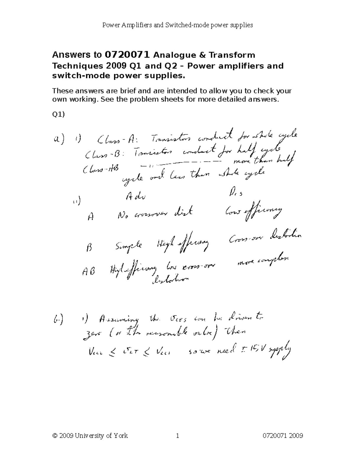 Exam 2009, answers Power Amplifiers and Switchedmode power supplies
