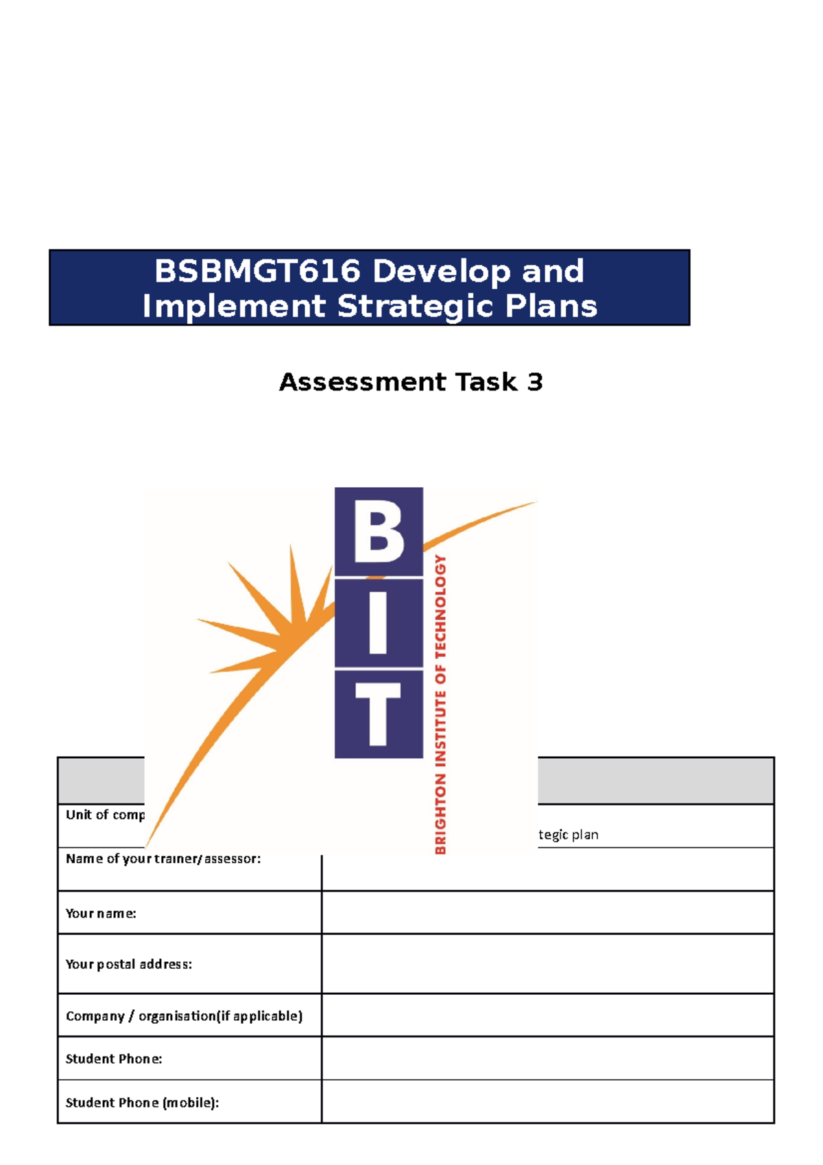 5 Bsbmgt 616 Assessment task 3 - BSBMGT616 Develop and Implement ...