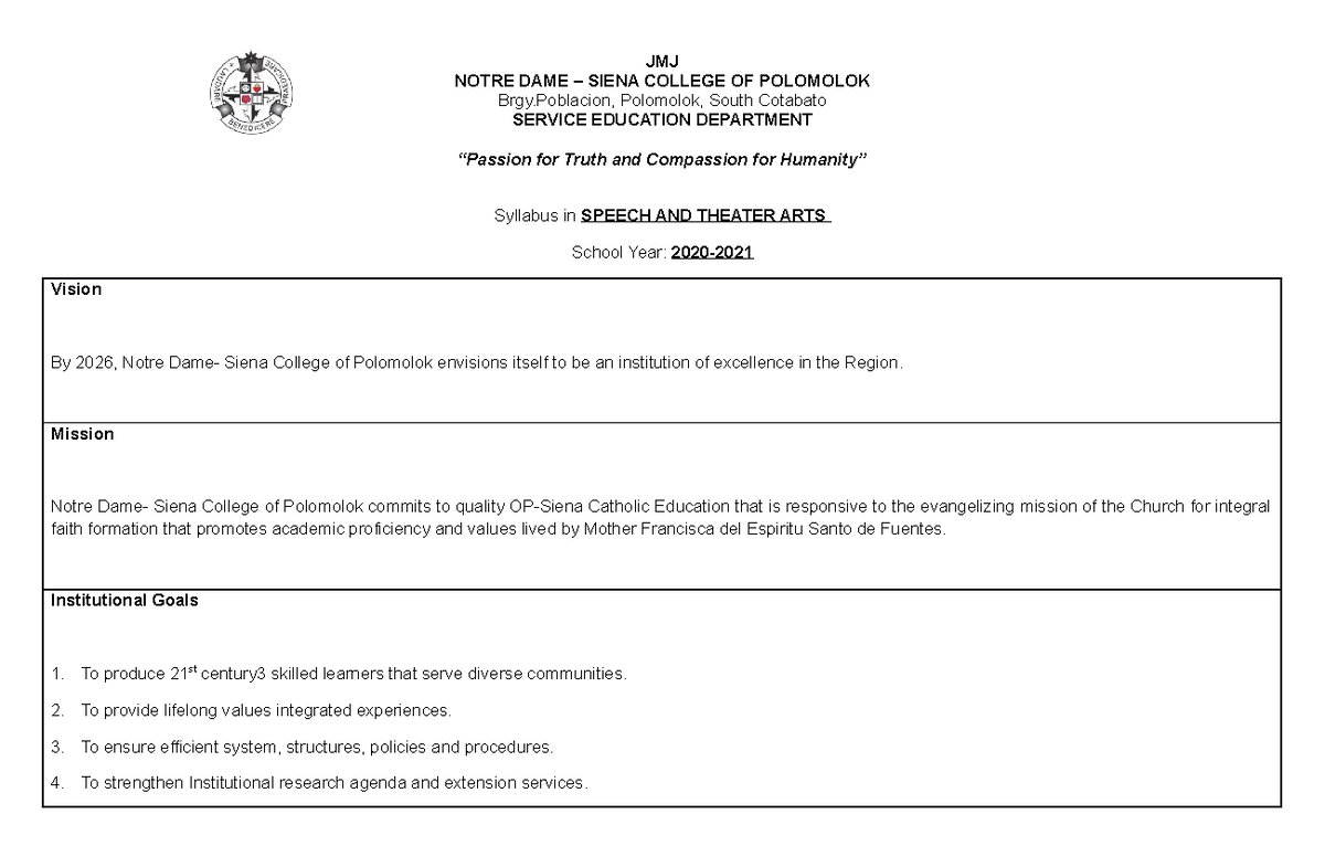 Syllabus in Speech AND Theater ARTS JMJ NOTRE DAME SIENA COLLEGE OF
