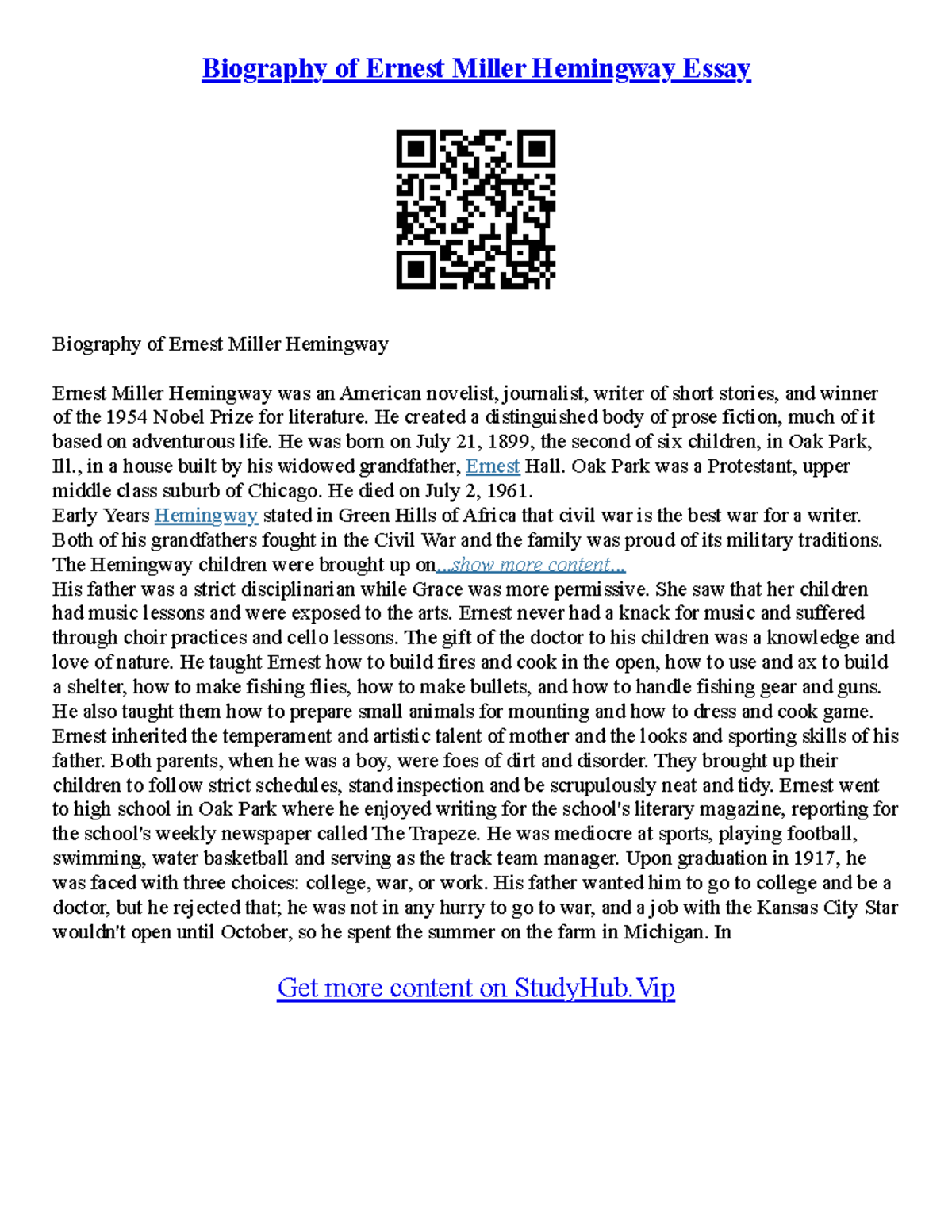 Essays In Biography Biography of Ernest Miller Hemingway Essay