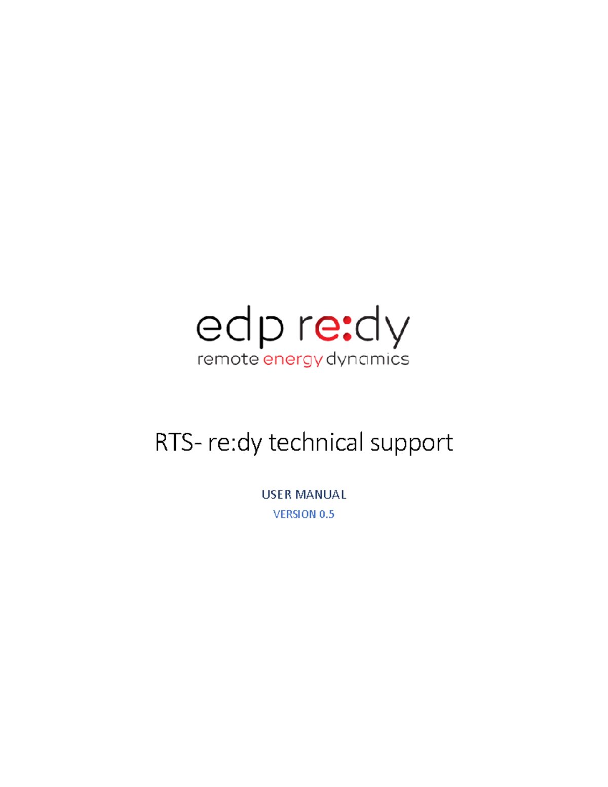 RTS DOC - user manual - v05 - RTS- re:dy technical support USER MANUAL ...