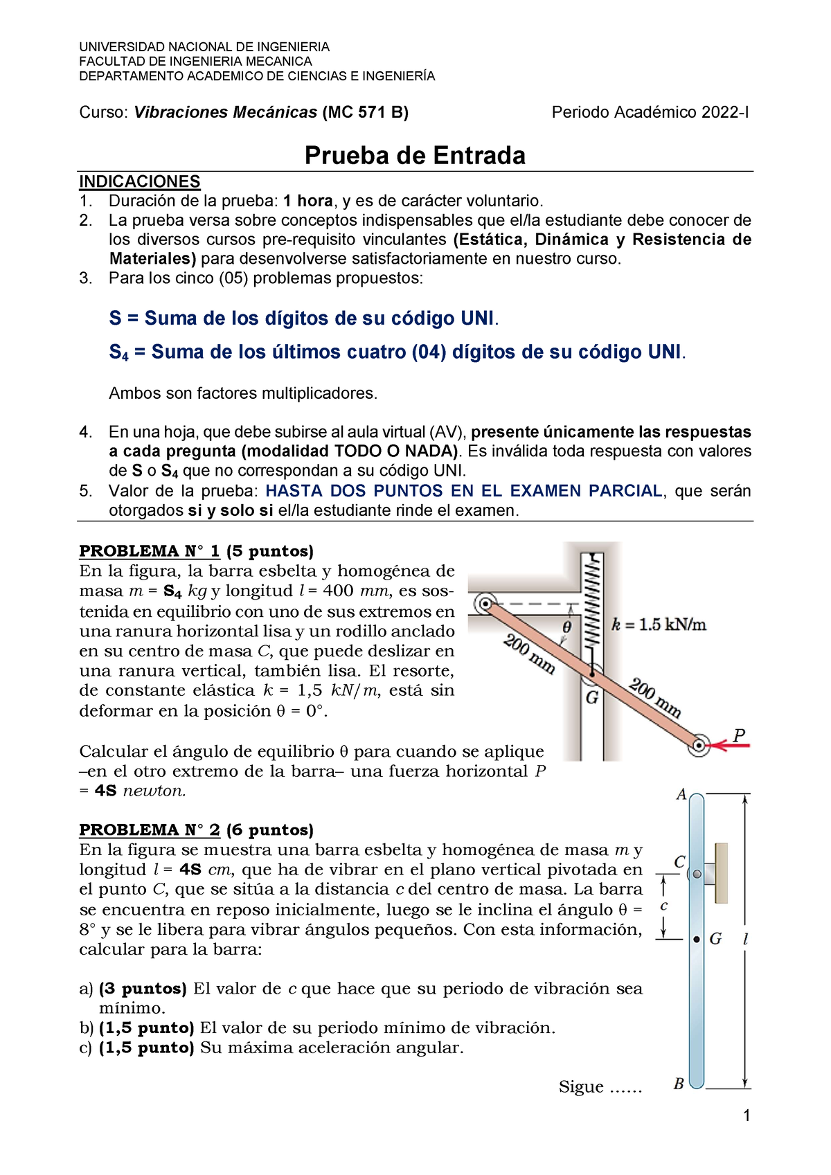 Pentrada 2022-I B - PRACTICA DE ENTRADA SECCION B VIBRACIONES MECANICAS ...